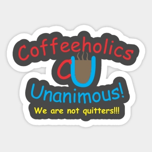 CU quitters Sticker